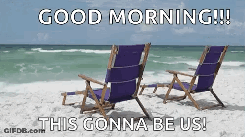 Two Purple Beach Chairs Good Morning This Gonna Be Us GIF