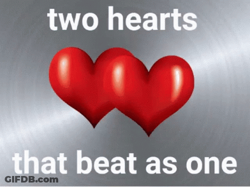 Two Red Hearts With The Words Two Hearts That Beat As One On The Bottom GIF