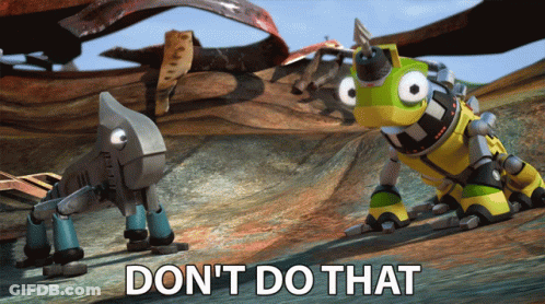 Two Robots Saying Don't Do That GIF