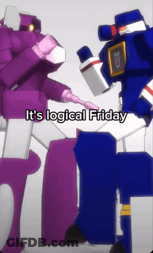 Two Robots Standing Together Saying It'S Logical Friday GIF