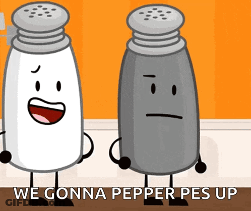 Two Salt And Pepper Shakers Standing Next To Each Other With The Words We Gonna Pepper Pes Up Below Them GIF