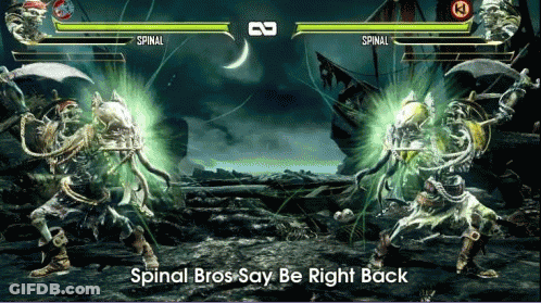 Two Skeletons Fighting In A Video Game With The Words Spinal Bros Say Be Right Back On The Bottom GIF