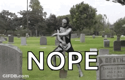 Two Skeletons Hugging In Cemetery Saying Nope GIF