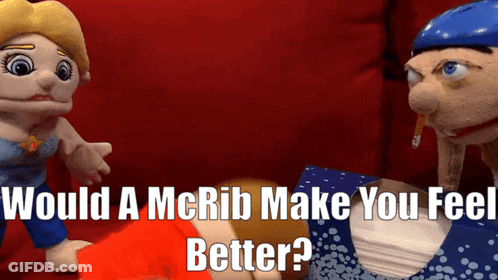 Two Stuffed Animals Would A McRib Make You Feel Better GIF