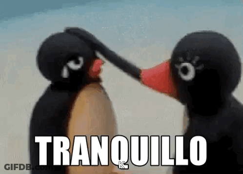 Two Stuffed Penguins Are Touching Each Other 'S Faces And The Words Tranquilo Are Written Above Them . GIF