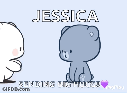 Two Teddy Bears Are Hugging Each Other With The Words Jessica Sending Big Hugs ! GIF