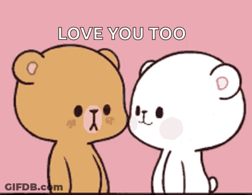 Two Teddy Bears Are Kissing With The Words Love You Too Written Above Them GIF