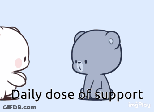 Two Teddy Bears Daily Dose Of Support GIF