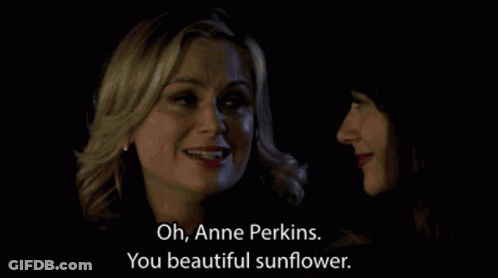 Two Women Are Looking At Each Other With One Saying Oh Anne Perkins You Beautiful Sunflower GIF
