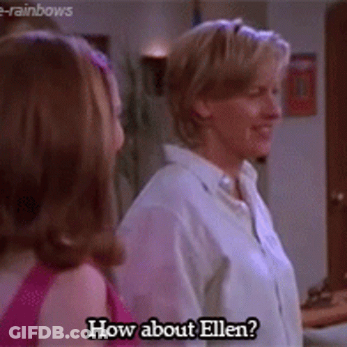 Two Women Are Standing Next To Each Other And One Of Them Is Saying How About Ellen GIF