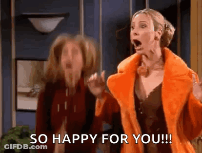 Two Women Are Standing Next To Each Other And One Of Them Is Wearing An Orange Fur Coat And Saying `` So Happy For You ! GIF