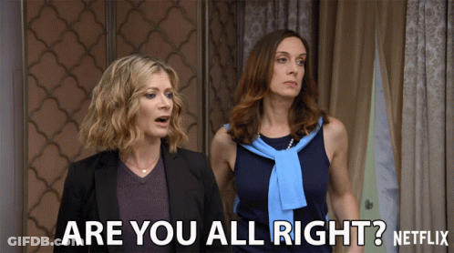 Two Women Standing With Are You All Right GIF