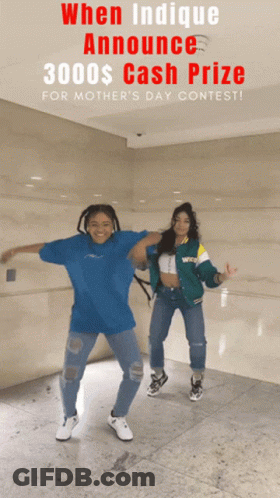 Two Women Dancing In Front Of Sign Saying When Indicque Announces $3000 Cash Prize For Mother's Day Contest GIF