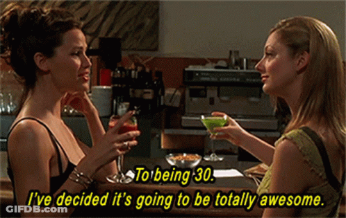 Two Women Drinking Cocktails To Being 30 GIF