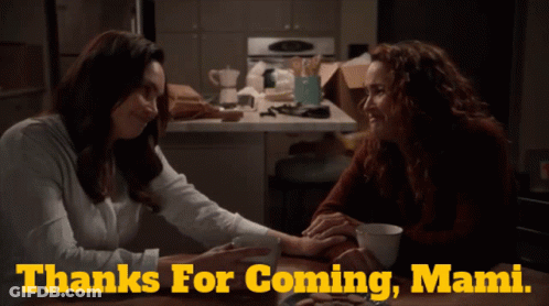 Two Women Holding Hands Thanks For Coming Mami GIF