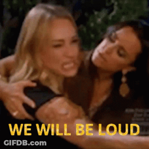 Two Women Hugging We Will Be Loud GIF