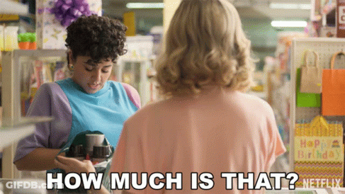 Two Women In A Store Saying How Much Is That GIF