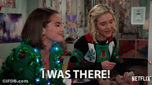 Two Women In Ugly Christmas Sweaters One Saying I Was There GIF