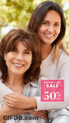 Two Women Posing With Mother's Day Sale Sign GIF