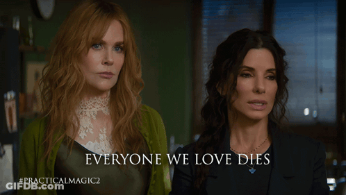 Two Women Standing Next To Each Other With The Words Everyone We Love Dies GIF