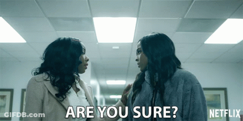 Two Women Talking In Hallway Saying Are You Sure GIF