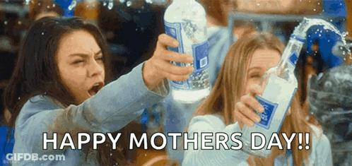 Two Women Toasting With Happy Mothers Day GIF