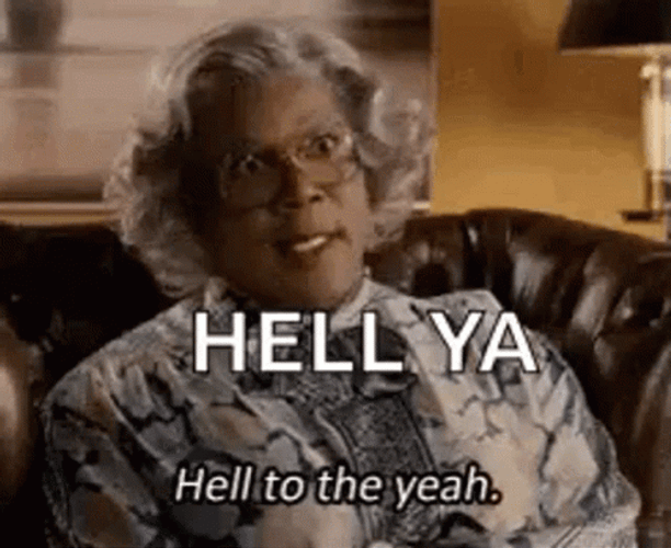 Tyler Perry Oh Hell Yeah GIF