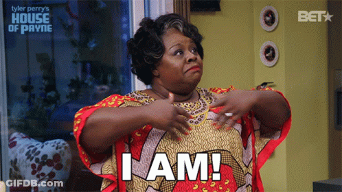 Tyler Perry's House Of Payne Woman Saying I Am GIF