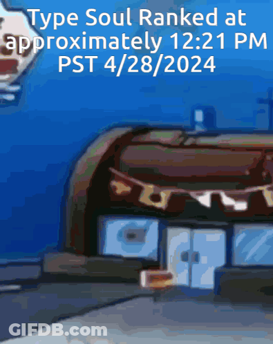 Type Soul Ranked 12:21 PM PST 04/28/2024 GIF