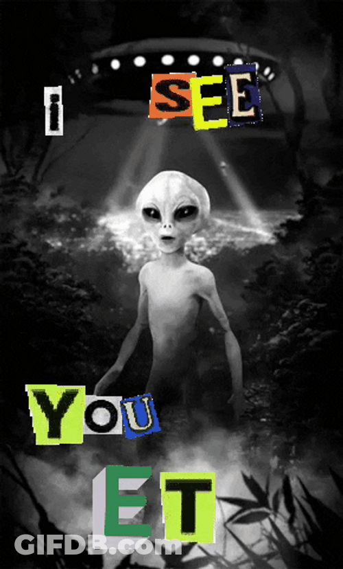 Ufo Alien I See You Et GIF