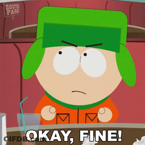 Ugh Fine Kyle Broflovski South Park GIF