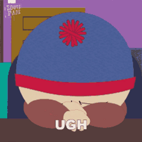 Ugh Stan Marsh South Park GIF