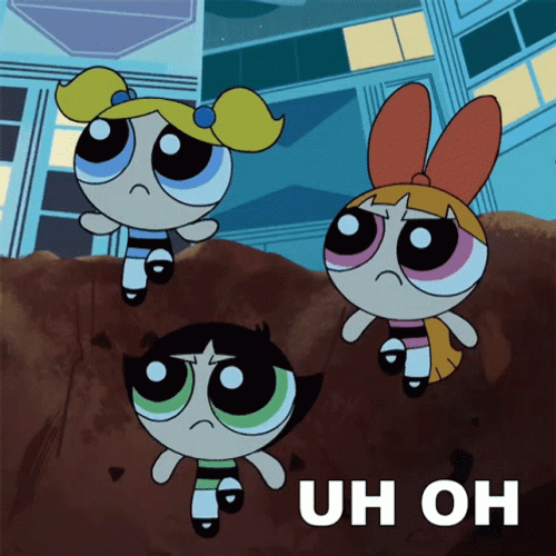 Uh Oh Powerpuff Girls GIF