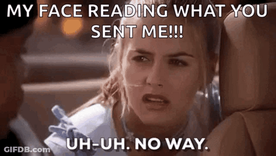 Uh Uh No Way Cher Horowitz GIF