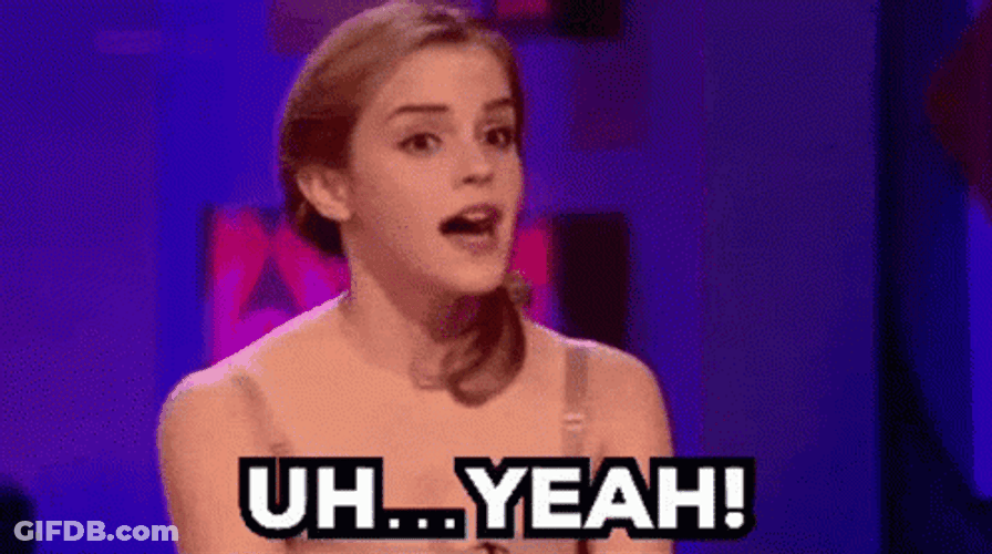 Uh Yeah Emma Watson GIF