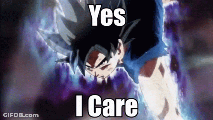 Ultra Instinct Goku Yes I Care GIF
