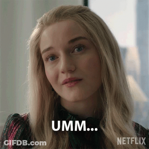 Umm No Anna Delvey GIF