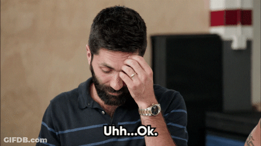 Umm Ok I Have To Admit It GIF