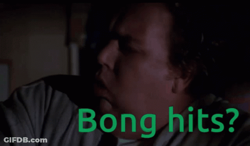 Uncle Buck Bong Hits GIF