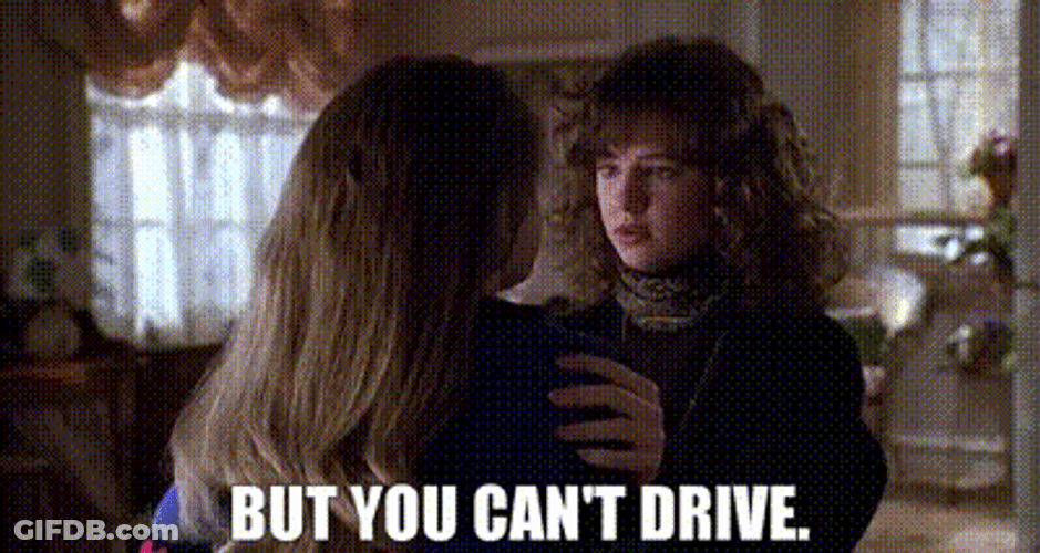 Uncle Buck You Can't Drive GIF