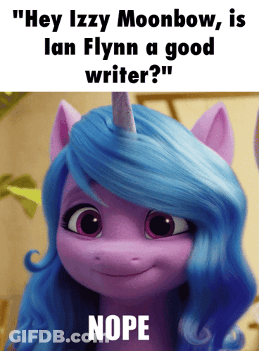 Unicorn Saying Hey Izzy Moonbow Is Lan Flynn A Good Writer Nope GIF