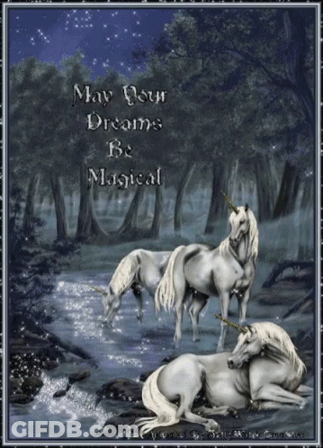 Unicorns May Your Dreams Be Magical GIF