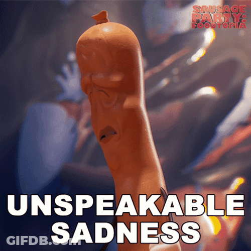 Unspeakable Sadness Sausage Party Foodtopia GIF
