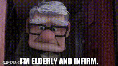Up Character Says I'm Elderly And In Firm GIF