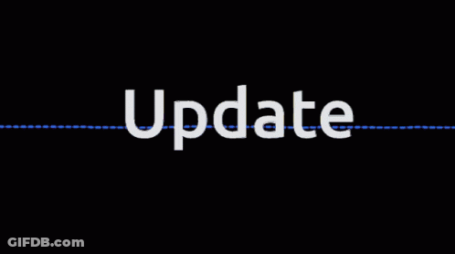 Update Written In White On Black GIF