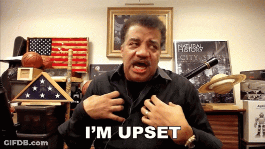 Upset Neil Degrasse Tyson GIF
