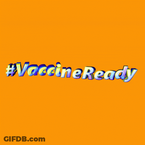 Vaccineready Text On Yellow Background GIF