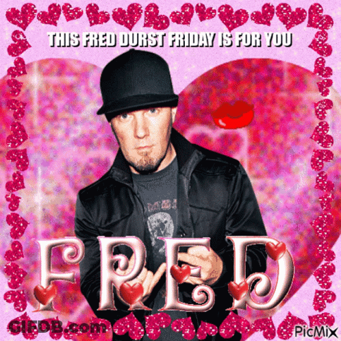 Valentine Card Man Holding Hearts Saying This Fred Durst Friday Is For You GIF
