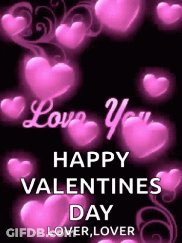 Valentine's Day Card With Pink Hearts Saying Happy Valentine's Day Lover GIF