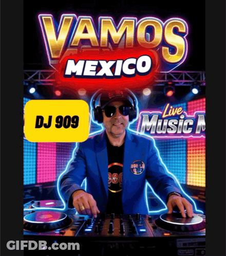 Vamos Mexico Live Music Featuring DJ909 GIF